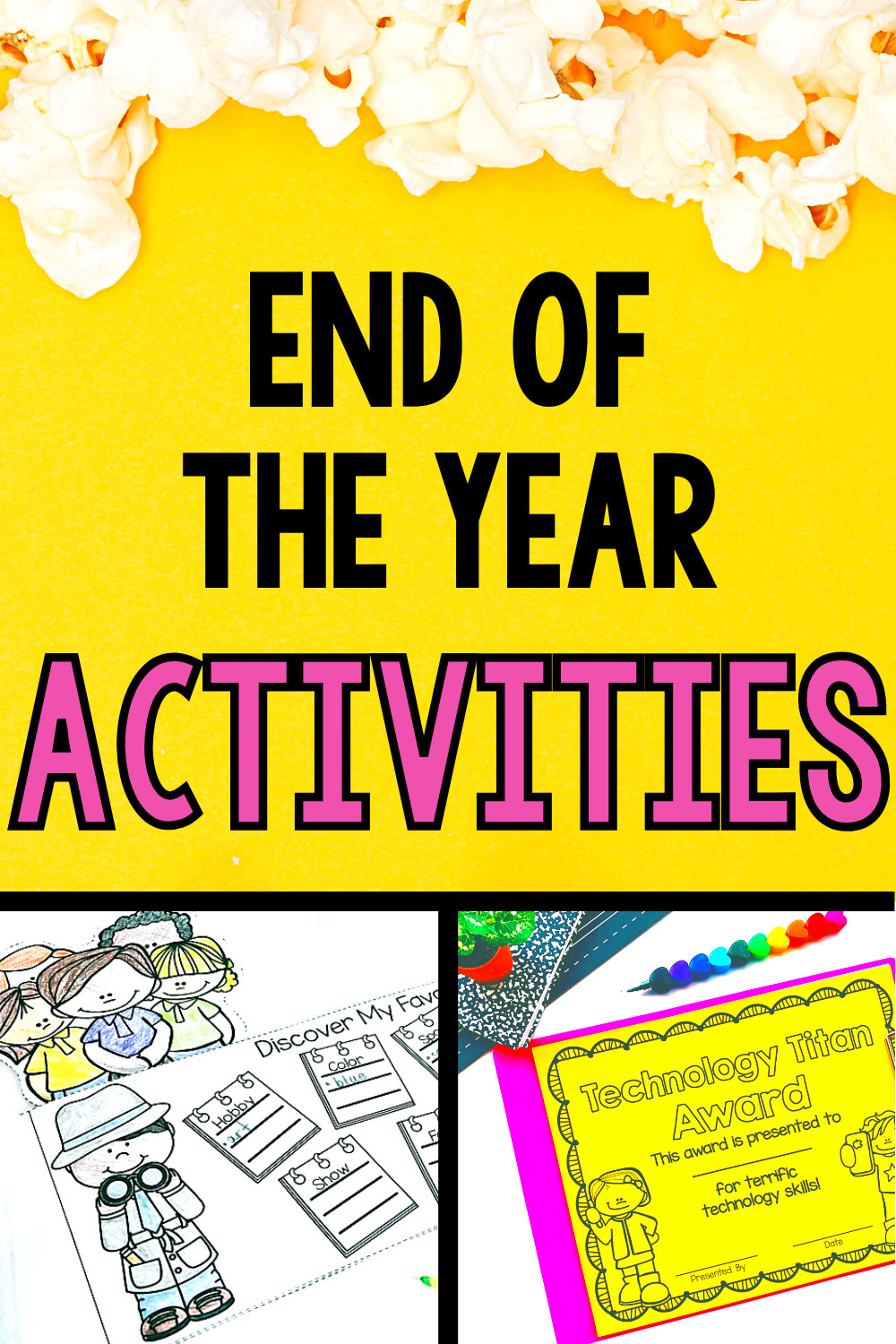 Fun End Of The Year Activities - Grade School Giggles